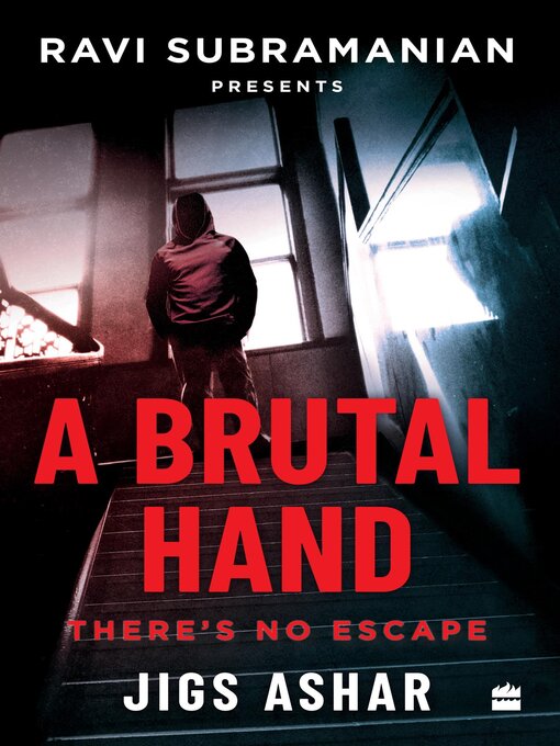 Title details for Brutal Hand by Jigs Ashar - Available